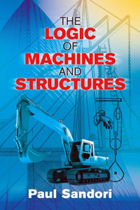 Logic of Machines and Structures
