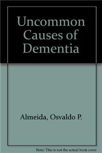 Uncommon Causes of Dementia