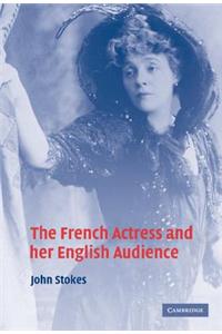 French Actress and Her English Audience