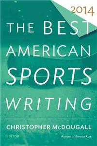 Best American Sports Writing 2014