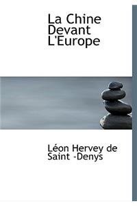 La Chine Devant L'Europe