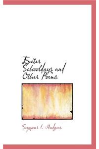 Exeter, Schooldays and Other Poems