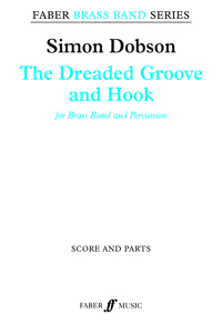 The Dreaded Groove And Hook (Score & Parts)