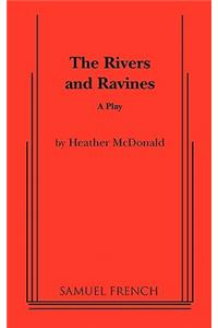 Rivers and Ravines