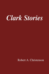 Clark Stories