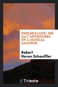 Fiddler's Luck