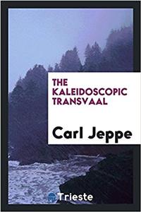 The Kaleidoscopic Transvaal