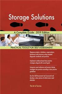 Storage Solutions A Complete Guide - 2019 Edition