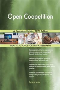Open Coopetition A Complete Guide - 2020 Edition