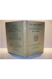 The Earliest Diary of John Adams