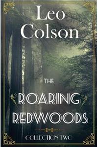 Roaring Redwoods Collection Two