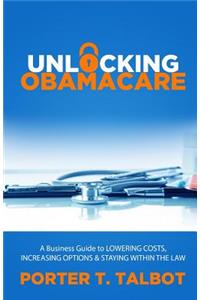 Unlocking Obamacare