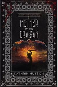 Mother of the Drackan: Book Two of Gyenona's Children