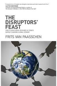 The Disruptors' Feast