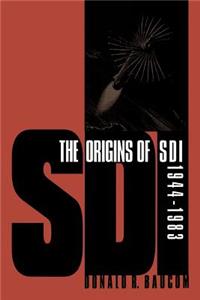 Origins of SDI, 1944-1983