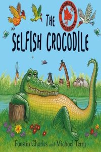 The Selfish Crocodile (Book & Tape)