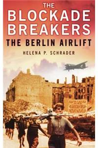 The Blockade Breakers