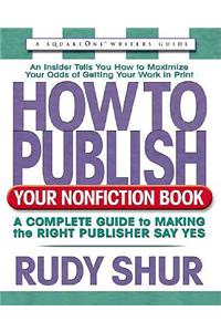 How to Publish Your Nonfiction Book