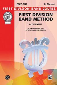 First Division Band Method, (B-flat Clarinet)