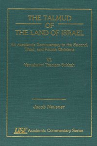 Talmud of the Land of Israel, an Academic Commentary