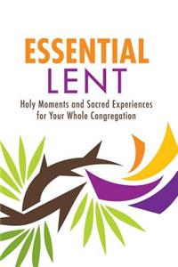 Essential Lent