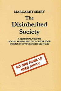 The Disinherited Society
