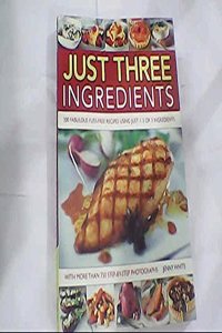 Just Three Ingredients
