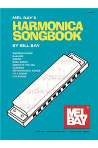 Mel Bay's Harmonica Songbook