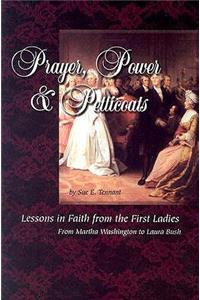 Prayer,Power & Petticoats
