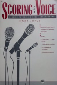 Scoring for Voices