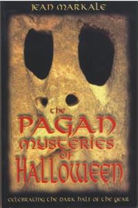 Pagan Mysteries of Halloween