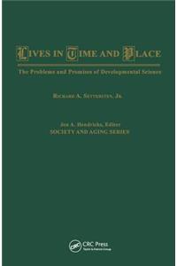 Lives in Time and Place