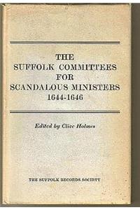 Suffolk Committees for Scandalous Ministers 1644-46