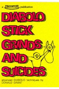 Diabolo Stick Grinds and Suicides