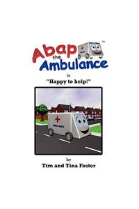 Abap the Ambulance in "Happy to help!"