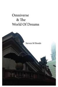 Omniverse & the World of Dreams