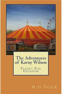 The Adventures of Karny Wilson: Flight for Freedom