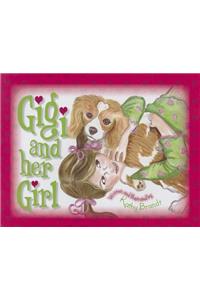 Gigi and Her Girl