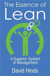 Essence of Lean: A Superior System of Management