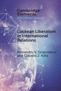 Lockean Liberalism in International Relations