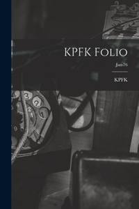 KPFK Folio; Jan-76