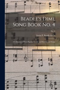 Beadle's Dime Song Book No. 4