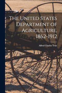 United States Department of Agriculture, 1862-1912