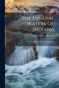 Mineral Waters Of Indiana