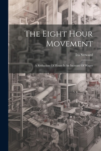 Eight Hour Movement