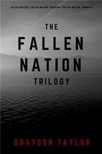 The Fallen Nation Trilogy