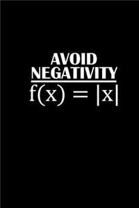 Avoid Negativity