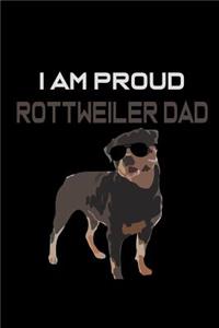 I Am A Proud Rottweiler Dad