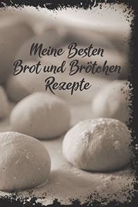 Meine Besten Brot und Brötchen Rezepte