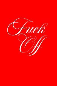 Fuck Off